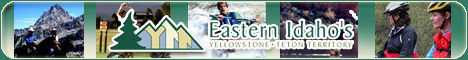 Your Adventure begins in Eastern Idaho's Yellowstone Teton Territory!