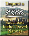 Request A FREE Southeast Idaho Travel Planner